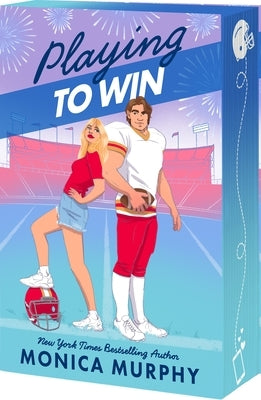 Playing to Win by Murphy, Monica