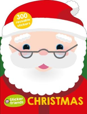 Sticker Friends: Christmas: Over 300 Reusable Stickers by Priddy, Roger