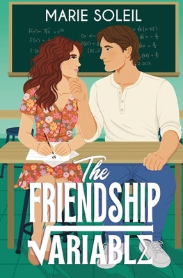 The Friendship Variable by Soleil, Marie