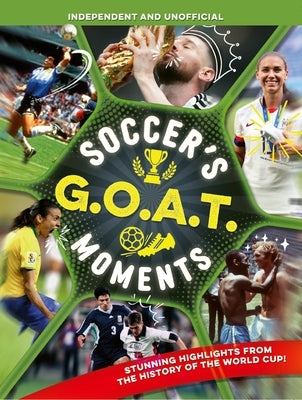 Soccer's Goat Moments by Pettman, Kevin