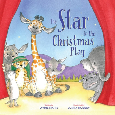 The Star in the Christmas Play by Marie, Lynne