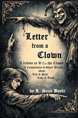 Letter from a Clown by Boyle, R. Sean