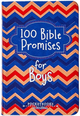 100 Bible Promises for Boys: Pocketbooks by Broadstreet by Broadstreet Publishing Group LLC