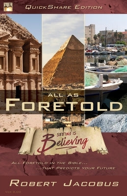 Foretold - QuickShare Edition: Seeing is Believing by Jacobus, Robert