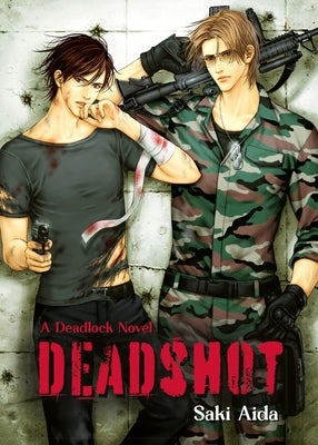 Deadshot: Deadlock: Volume 3 by Aida, Saki