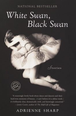 White Swan, Black Swan: Stories by Sharp, Adrienne