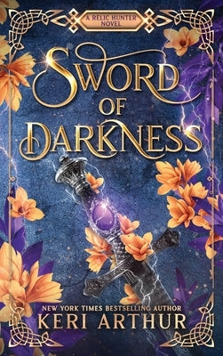 Sword of Darkness by Arthur, Keri