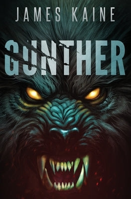 Gunther by Kaine, James