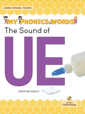 The Sound of Ue by Earley, Christina