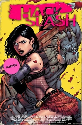 Hack/Slash Deluxe Edition Volume 5 by Seeley, Tim