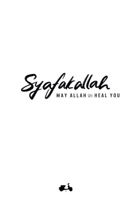 Syafakallah, May Allah swt Heal You by Vespa Rider, The