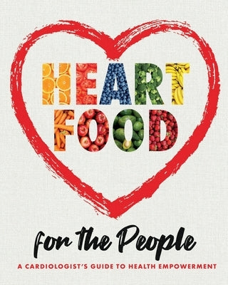 HEART FOOD for the People by Pierre-Louis, Bredy
