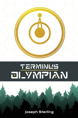 Terminus: Olympian: Olympian by Sterling, Joseph A.