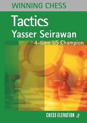 Winning Chess Tactics by Seirawan, Yasser