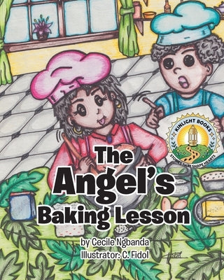 The Angel's Baking Lesson by Ngbanda, Cecile