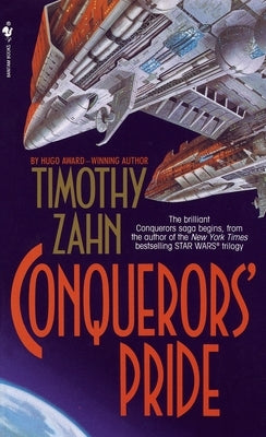 Conquerors' Pride by Zahn, Timothy