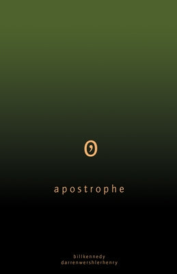 Apostrophe by Kennedy, Bill