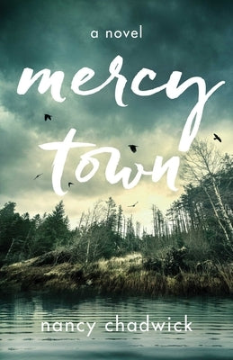 Mercy Town by Chadwick, Nancy