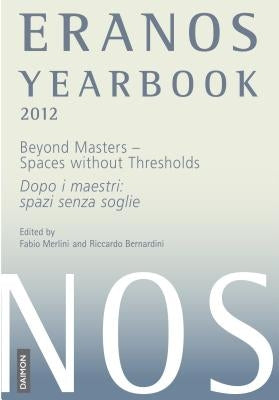 Eranos Yearbook 71: 2012 by Eranos Foundation