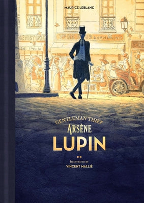 Arsene Lupin, Gentleman Thief by LeBlanc, Maurice