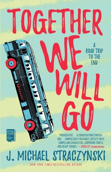 Together We Will Go by Straczynski, J. Michael