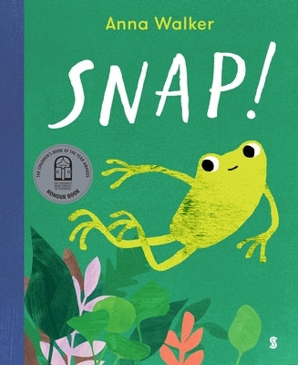 Snap! by Walker, Anna