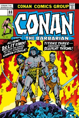 Conan the Barbarian: The Original Comics Omnibus Vol.4 by Thomas, Roy