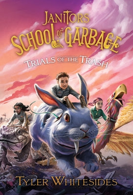 Trials of the Trash: Volume 2 by Whitesides, Tyler