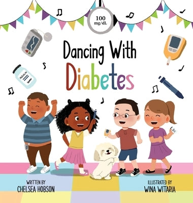 Dancing With Diabetes by Hobson, Chelsea