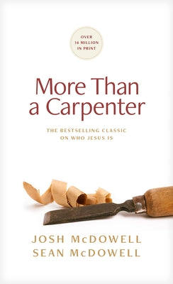 More Than a Carpenter 30 Pack by McDowell, Josh