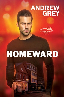 Homeward: Volume 2 by Grey, Andrew