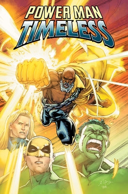 Power Man: Timeless by Kelly, Collin
