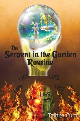 The Serpent in the Garden Routine by Cumi, Talitha