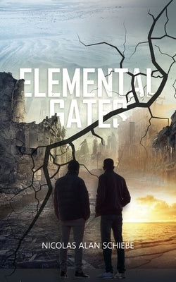 Elemental Gates by Schiebe, Nicolas