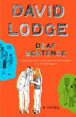 Deaf Sentence by Lodge, David