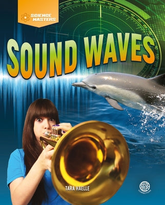 Sound Waves by Haelle, Tara