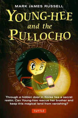 Young-Hee and the Pullocho by Russell, Mark James