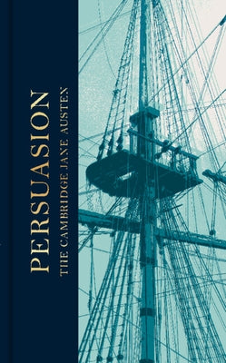 Persuasion: The Collector's Edition by Austen, Jane
