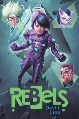 Rebels by Liss, David