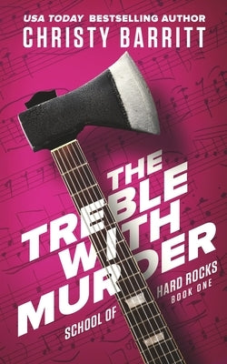 The Treble with Murder by Barritt, Christy