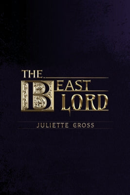 The Beast Lord by Cross, Juliette