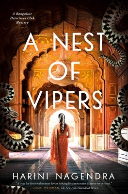 A Nest of Vipers: A Bangalore Detectives Club Mystery by Nagendra, Harini