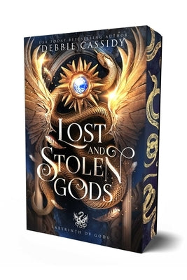 Lost and Stolen Gods: Special Edition by Cassidy, Debbie