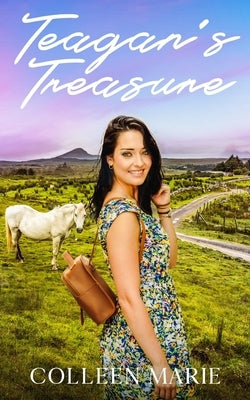 Teagan's Treasure by Marie, Colleen