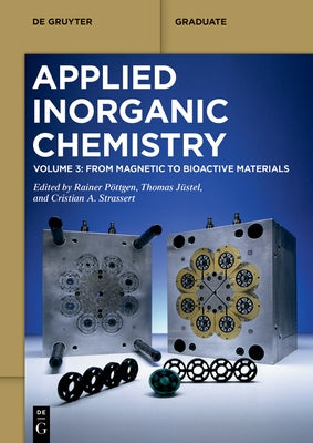 From Magnetic to Bioactive Materials by Pöttgen, Rainer