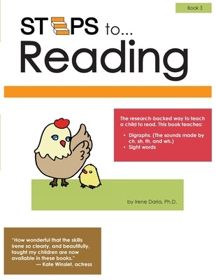 Steps to Reading Book 3: Digraphs by Daria, Irene