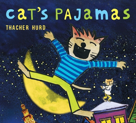 Cat's Pajamas by Hurd, Thacher