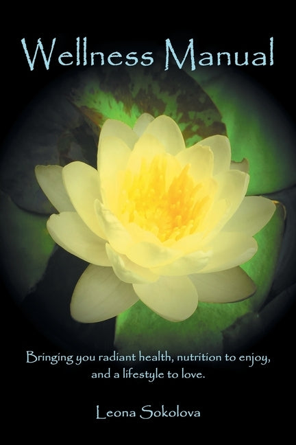 Wellness Manual by Sokolova, Leona