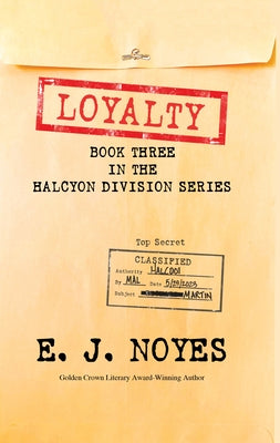 Loyalty by Noyes, E. J.