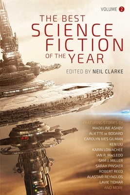 The Best Science Fiction of the Year, Volume 2 by Clarke, Neil